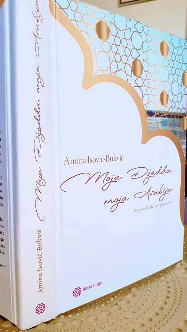 Knjiga putopisa 'Moja Džedda, moja Arabija'